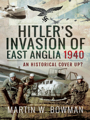 cover image of Hitler's Invasion of East Anglia, 1940